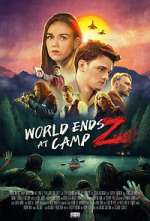 Watch World Ends at Camp Z Watch123movies