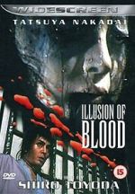 Watch Illusion of Blood Watch123movies