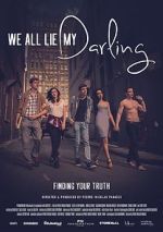 Watch We All Lie My Darling Watch123movies