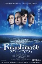 Watch Fukushima 50 Watch123movies