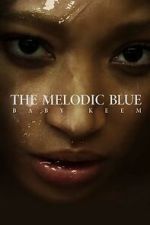 Watch The Melodic Blue: Baby Keem (Short 2023) Watch123movies