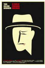 Watch This Killing Business Watch123movies