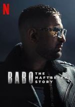 Watch Babo: The Haftbefehl Story Watch123movies