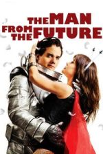 Watch The Man from the Future Watch123movies