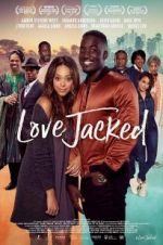 Watch Love Jacked Watch123movies
