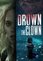 Watch Drown the Clown Watch123movies