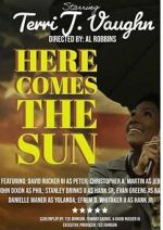 Watch Here Comes the Sun Watch123movies