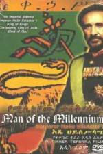 Watch Man of The Millennium - Emperor Haile Selassie I Watch123movies