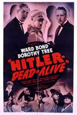 Watch Hitler--Dead or Alive Watch123movies