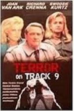 Watch Terror on Track 9 Watch123movies