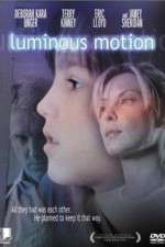 Watch Luminous Motion Watch123movies