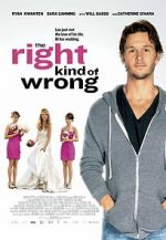 Watch The Right Kind of Wrong Watch123movies