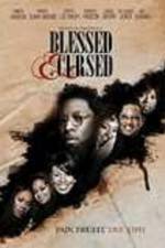 Watch Blessed and Cursed Watch123movies