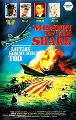 Watch Mission of the Shark: The Saga of the U.S.S. Indianapolis Watch123movies