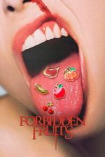Watch Forbidden Fruits Watch123movies