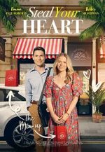 Watch Steal Your Heart Watch123movies