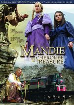 Watch Mandie and the Cherokee Treasure Watch123movies