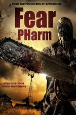 Watch Fear Pharm Watch123movies