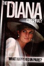 Watch The Diana Conspiracy: What Happened in Paris? Watch123movies