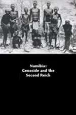 Watch Namibia Genocide and the Second Reich Watch123movies