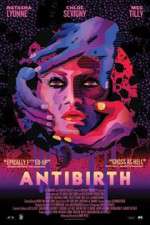 Watch Antibirth Watch123movies