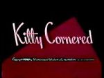 Watch Kitty Cornered Watch123movies