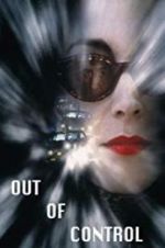 Watch Out of Control Watch123movies