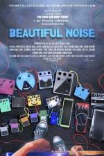 Watch Beautiful Noise Watch123movies