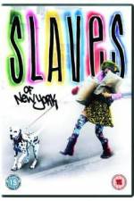 Watch Slaves of New York Watch123movies