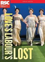 Watch Royal Shakespeare Company: Love\'s Labour\'s Lost Watch123movies