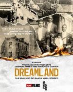 Watch Dreamland: The Burning of Black Wall Street Watch123movies