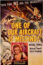 Watch One of Our Aircraft Is Missing Watch123movies