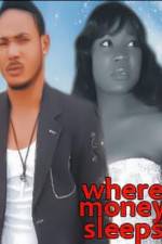 Watch Where Money Sleeps Watch123movies