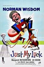 Watch Just My Luck Watch123movies
