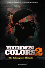 Watch Hidden Colors 2: The Triumph of Melanin Watch123movies