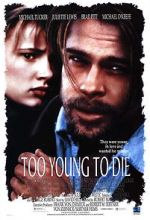 Watch Too Young to Die? Watch123movies