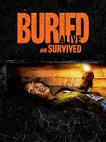 Watch Buried Alive and Survived Watch123movies