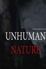 Watch Unhuman Nature Watch123movies