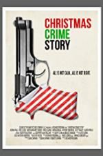 Watch Christmas Crime Story Watch123movies