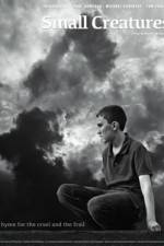 Watch Small Creatures Watch123movies