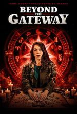 Watch Beyond the Gateway Watch123movies