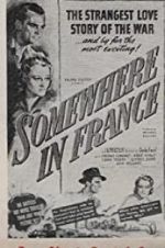 Watch Somewhere in France Watch123movies