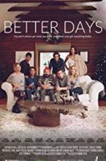 Watch Better Days Watch123movies