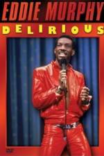 Watch Eddie Murphy Delirious Watch123movies