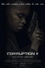 Watch Corruption II Watch123movies