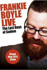 Watch Frankie Boyle Live The Last Days of Sodom Watch123movies