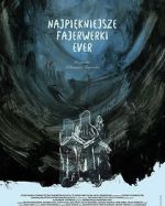 Watch The Best Fireworks Ever Watch123movies