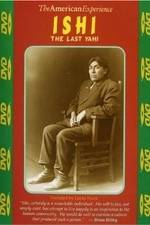 Watch Ishi: The Last Yahi Watch123movies