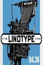 Watch Linotype The Film Watch123movies