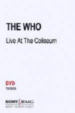 Watch The Who Live at the Coliseum Watch123movies
